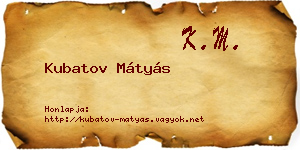Kubatov Mátyás névjegykártya
